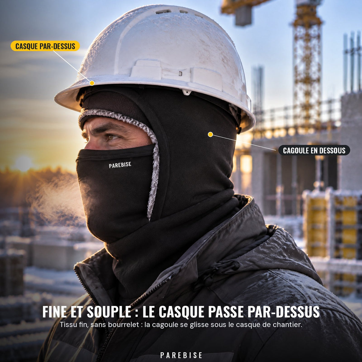 Cagoule PAREBISE portée sous le casque de chantier